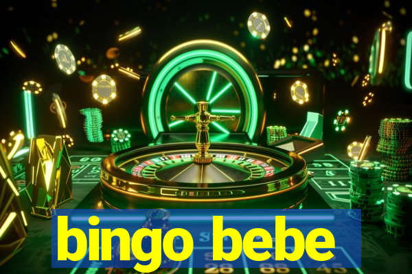 bingo bebe